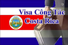 Thủ tục xin visa công tác Costa RIca