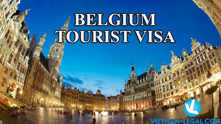 VISA TO BELGIUM | Vietnam Legal Advisor