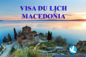 Visa du lịch Macedonia