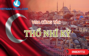 Visa công tác Thổ Nhĩ Kỳ