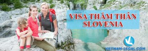 Visa Slovenia thăm thân