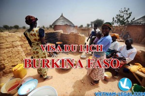 VISA DU LỊCH BURKINA FASO