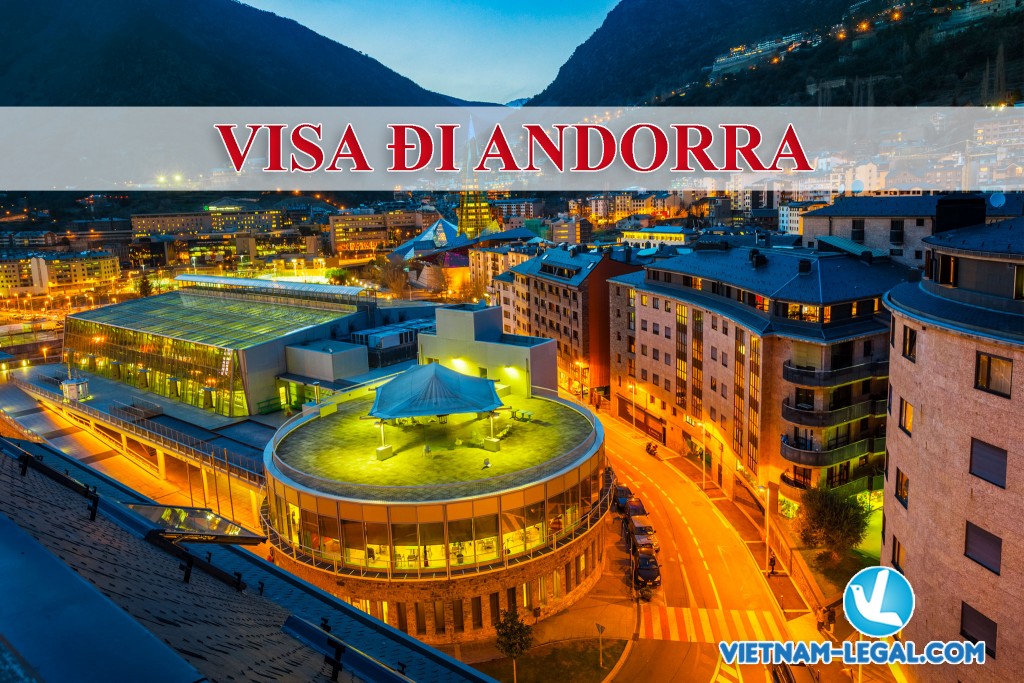 Andorra visa - Visa đi Andorra