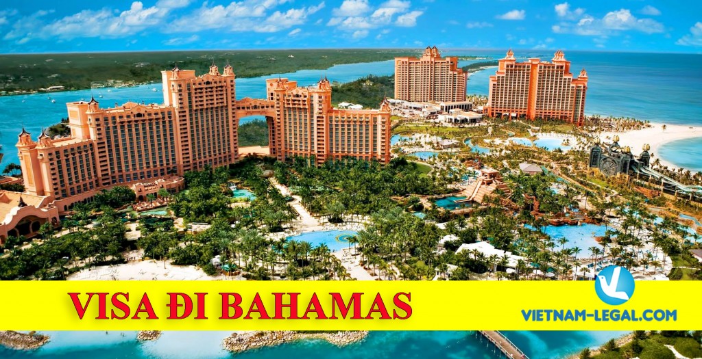 Bahamas visa - Visa đi Bahamas