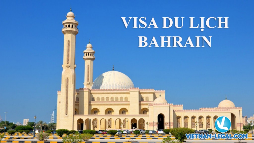 Bahrain visa - visa du lịch Bahrain