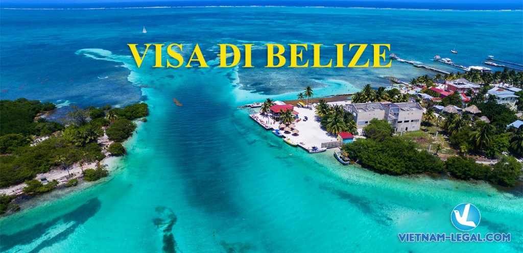 Belize visa - visa đi Belize