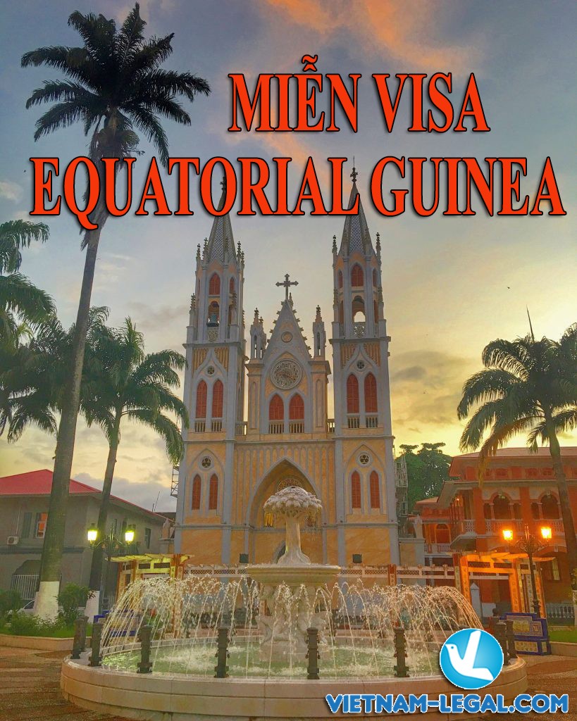 MIỄN VISA EQUATORIAL GUINEA