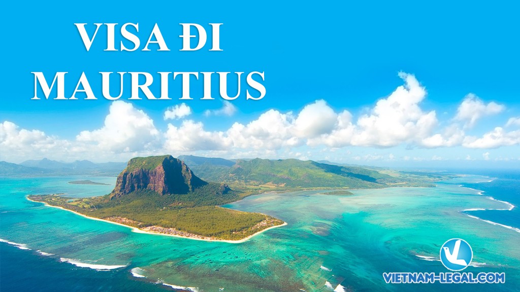 Mauritius visa - visa đi Mauritius