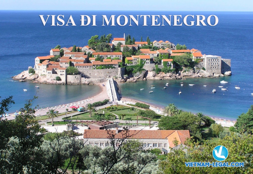 Montenegro visa - visa đi Montenegro