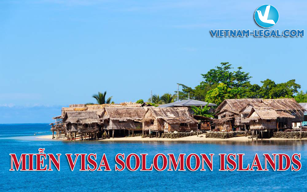 visa-i-solomon-islands-036-759-6889-vietnam-legal