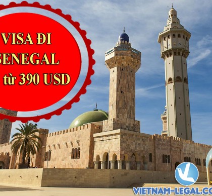 VISA ĐI SENEGAL NHANH CHÓNG, ĐƠN GIẢN VỚI PHÍ TRỌN GÓI CHỈ TỪ 390 USD