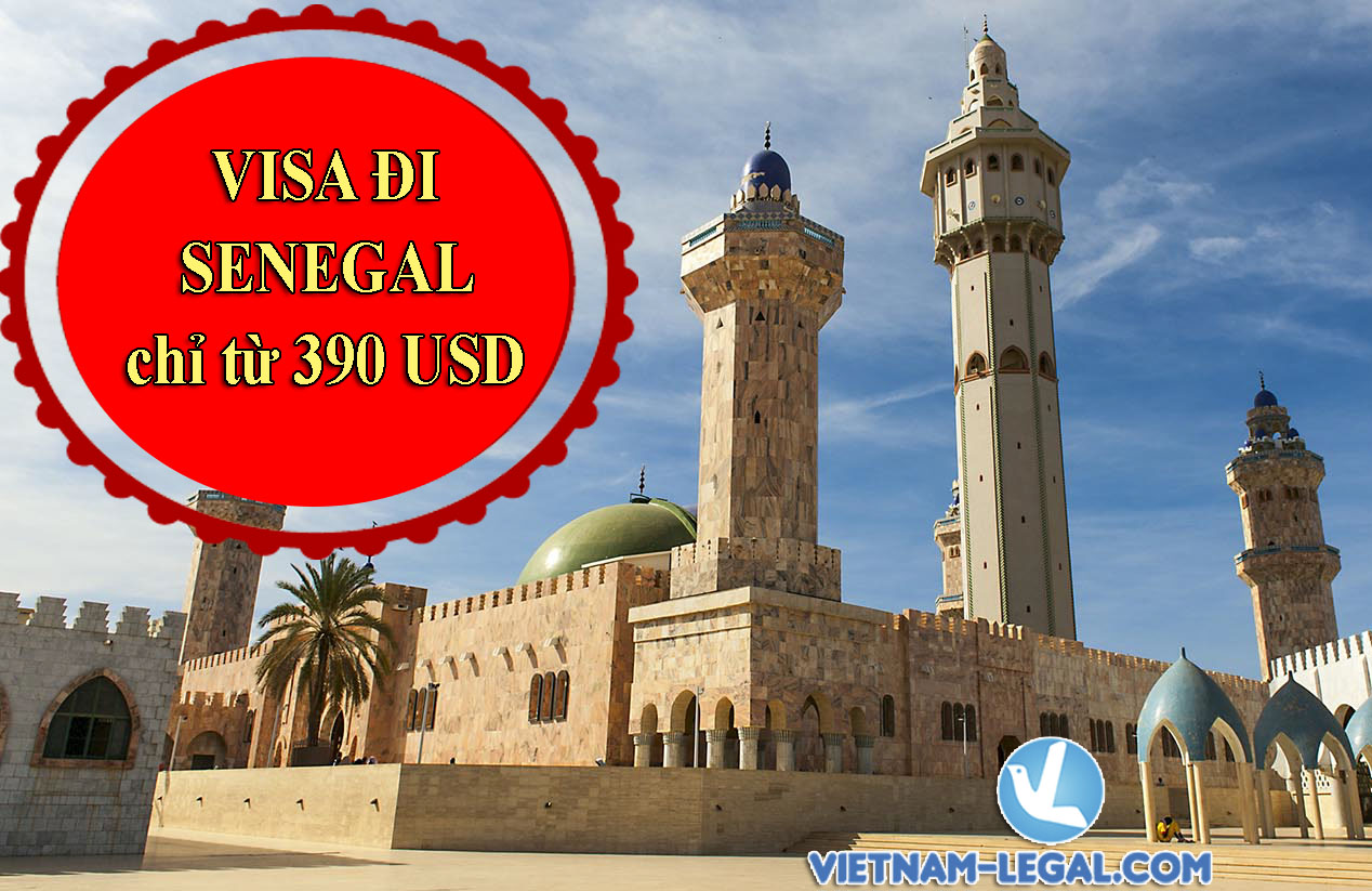 VISA ĐI SENEGAL NHANH CHÓNG, ĐƠN GIẢN VỚI PHÍ TRỌN GÓI CHỈ TỪ 390 USD