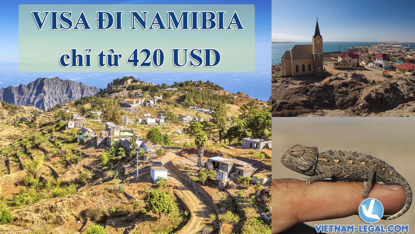 XIN VISA ĐI NAMIBIA DỄ DÀNG HƠN BAO GIỜ HẾT