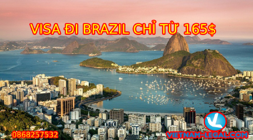 VISA ĐI BRAZIL CHỈ TỪ 165$