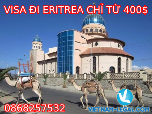 VISA ĐI ERITREA CHỈ TỪ 400$