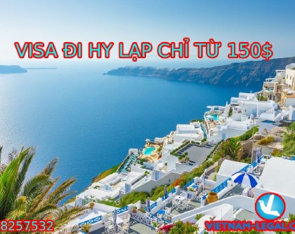 VISA ĐI HY LẠP CHỈ TỪ 150$