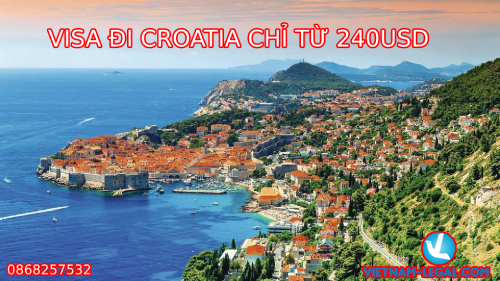 VISA ĐI CROATIA CHỈ TỪ 240 USD
