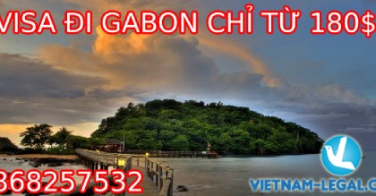 VISA ĐI GABON CHỈ TỪ 180$