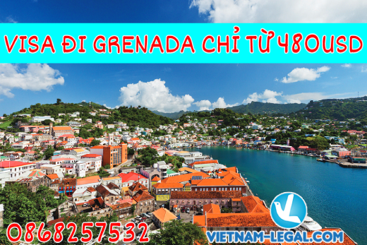 VISA ĐI GRENADA CHỈ TỪ 480$