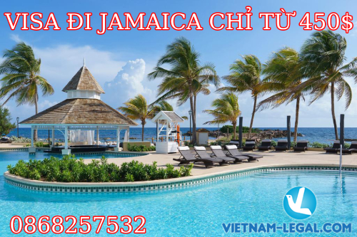 VISA ĐI JAMAICA CHỈ TỪ 450$