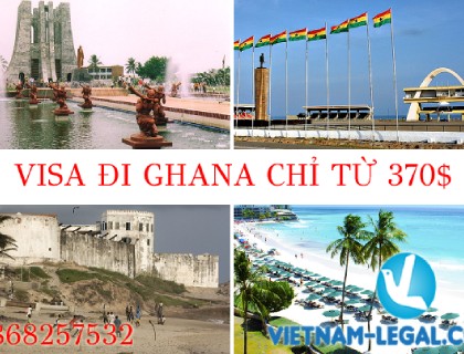 VISA ĐI GHANA CHỈ TỪ 370$