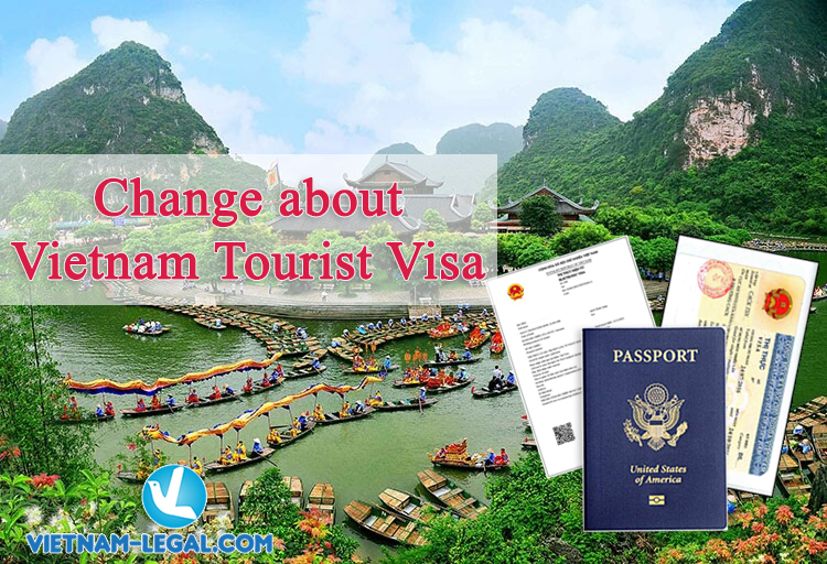Change about Vietnam tourist visa from 01 July 2020