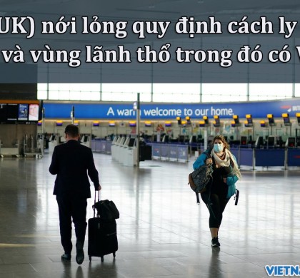 Anh nới lỏng quy định cách ly với 59 quốc gia và vùng lãnh thổ trong đó có Việt Nam