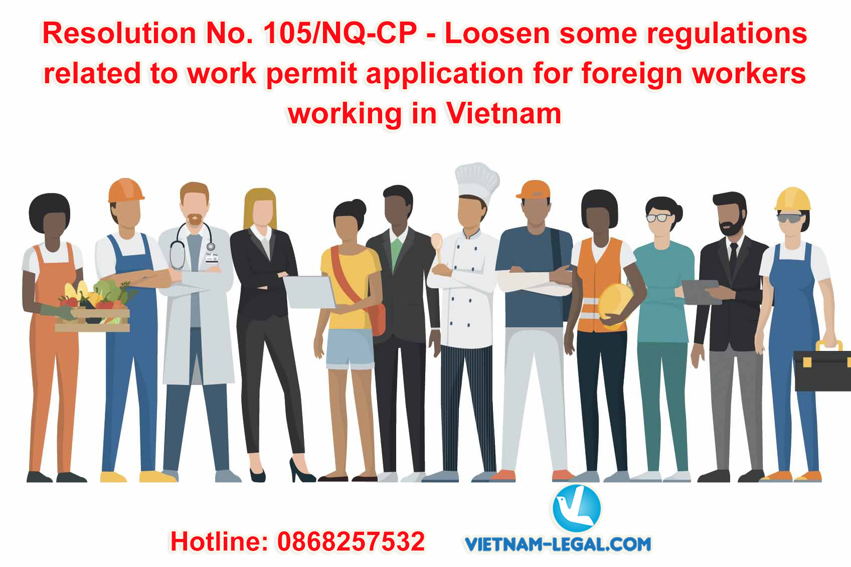 Loosen some regulations related to work permit application for foreign workers working in Vietnam