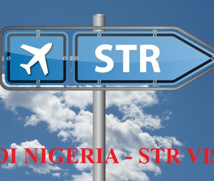 KẾT QUẢ VISA NIGERIA LAO ĐỘNG – STR VISA
