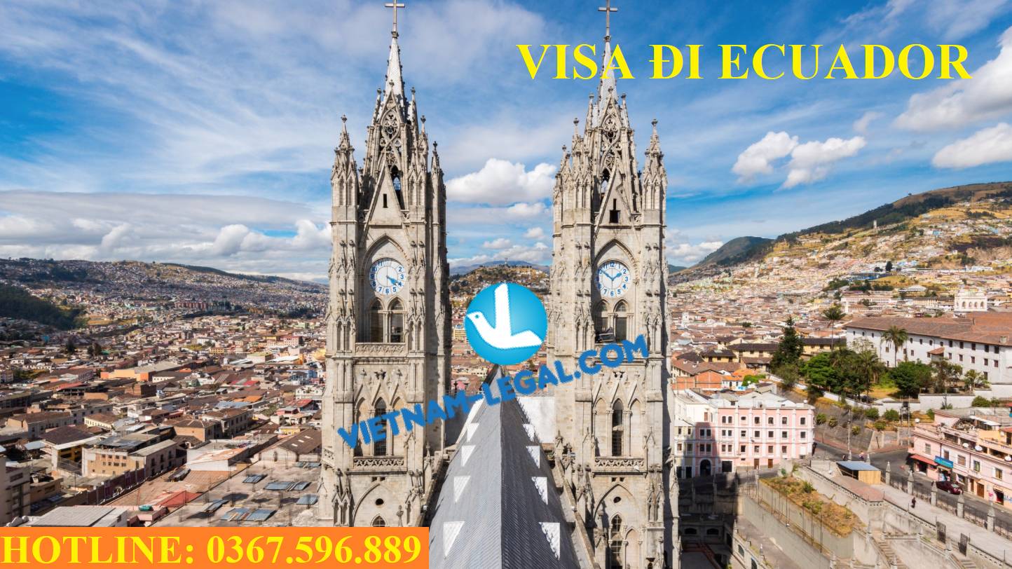 KẾT QUẢ VISA DU LỊCH ECUADOR NHẬP CẢNH THÁNG 5.2023