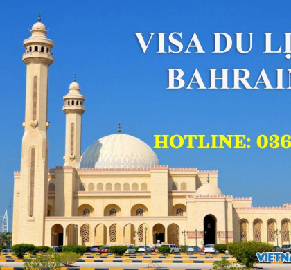 KẾT QUẢ VISA DU LỊCH BAHRAIN – NHẬP CẢNH THÁNG 11 NĂM 2023