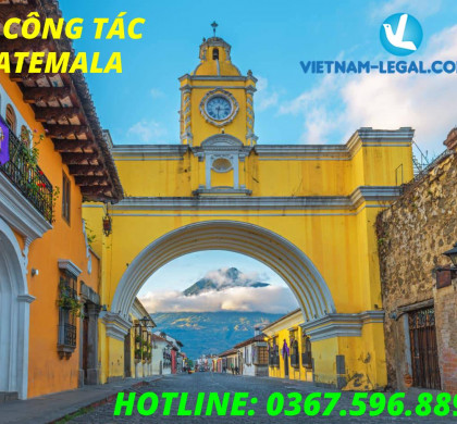 KẾT QUẢ VISA CÔNG TÁC GUATEMALA – NHẬP CẢNH THÁNG 12/2023