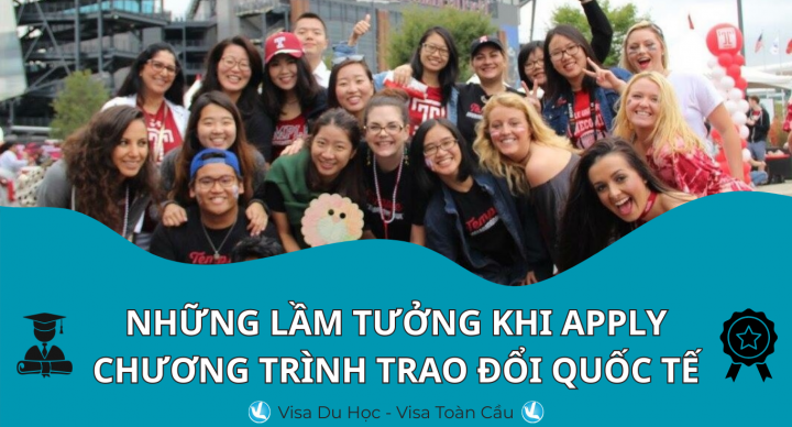 🎓 NHỮNG LẦM TƯỞNG KHI APPLY CHƯƠNG TRÌNH TRAO ĐỔI QUỐC TẾ 🌍