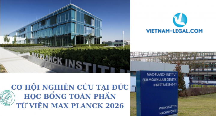 CƠ HỘI NGHIÊN CỨU TẠI ĐỨC – HỌC BỔNG TOÀN PHẦN TỪ VIỆN MAX PLANCK 2026