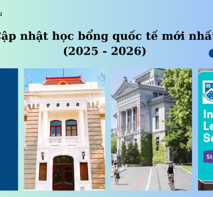 Cập nhật học bổng quốc tế mới nhất (2025 – 2026)