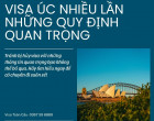 Visa Úc nhiều lần (Multiple Entry): Những quy định quan trọng cần biết để tránh bị hủy visa